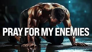 PRAY FOR MY ENEMIES I Best Motivational Speech - Marcus A. Taylor