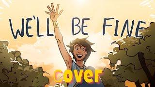 We'll Be Fine - Epic the musical | Cover by @Mckiller707_ & Olina | Animatic by  @gigi2820