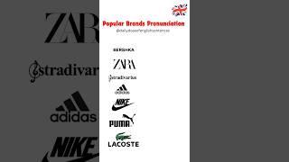 Brand Names Pronunciation: Zara, Adidas, Nike, Puma Pronunciation! #englishpronunciation  #english