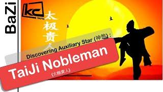 BaZi | ShenSha | TaiJi Nobleman | Kevin Chan