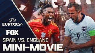 Spain vs. England: MINI-MOVIE of UEFA Euro 2024 Final | FOX Soccer 