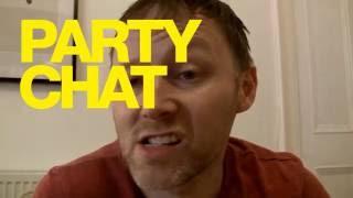 Party Chat, from Limmy Live!