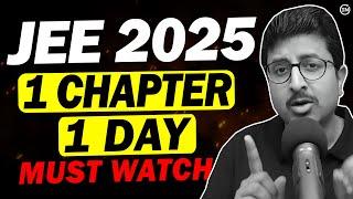 1 CHAPTER in 1 DAY JEE 2025 | Syllabus in 30 DAYS | Eduniti | Mohit Sir