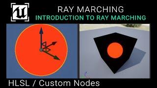 UE5 Tutorial - HLSL - Introduction To Raymarching