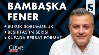 30'luk Resital, Fark Dört, Hedef Rangers, Paşa Freni, Osimhen | Mehmet Demirkol'la Karşı Karşıya #26