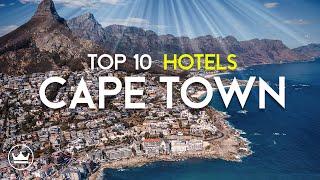 Top 10 Luxury Hotels In Cape Town for 2024: Best Places To Stay in Cape Town.