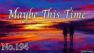 Maybe This Time (บางทีคราวนี้) - by Michael Murphy [Thai & English Lyrics]