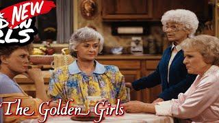 NOU The Golden Girls 2022 ️ Dorothy hates hospitals and she wants to go home   ️ Full Episode 20