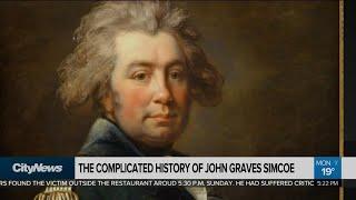 The complicated history of John Graves Simcoe