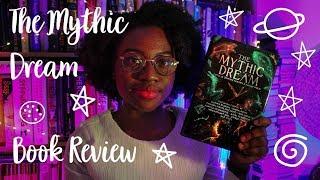 The Mythic Dream | Book Review