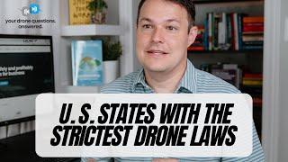 Which Cities and States in the U. S. Have the Strictest Drone Laws? (YDQA EP79)