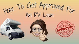 How To Get Approved For A RV Loan | RV Financing | The Home Bookkeeper