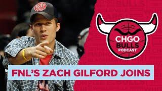 Friday Night Lights star Zach Gilford talks Chicago Bulls season so far | CHGO Bulls Podcast