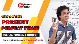 Fungsi dan Rumus Present Perfect Tense  - Kampung Inggris LC