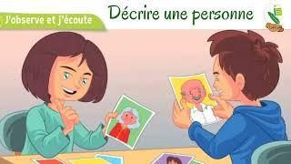 dialogue 3 : décrire une personne / unité 2 : en famille / trésor des mots / ce1