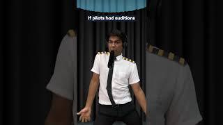 If Pilots had auditions | Manish Kharage #shorts