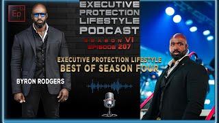 EXECUTIVE PROTECTION LIFESTYLE Best of Season Four (Podcast️)