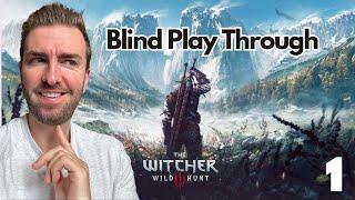 Blind Playthrough | Witcher 3 - Let the Journey Begin! |