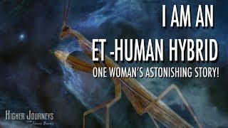 "I Am An ET Human Hybrid" | One Woman's ASTONISHING Story!