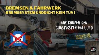 Günstigster VW Lupo 1.0 MPI | Low Budget 100 € | Bremsen & Fahrwerk KEIN TÜV | Teil 3