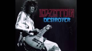 Led Zeppelin: Destroyer [Bootleg]