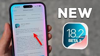 iOS 18.2 Beta 3 - Surprising NEW Features! (Hidden Upgrades)