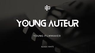 YOUNG AUTEUR OFFICIAL PROMO