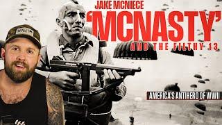 America's Airborne Anti-hero - Jake "McNasty" McNiece