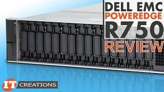 Dell EMC PowerEdge R750 Server REVIEW | IT Creations