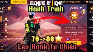 [Free Fire] Leo Rank Cao Thủ Tử Chiến 80⭐️ | Tuna