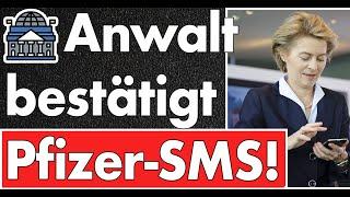 Anwalt von Ursula bestätigt Pfizer SMS! Ob sie noch existiert, kann er nicht sagen! Luxemburg EuG