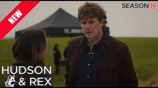 Hudson & Rex ‍️Season 8 | Bark and Bite _ Hudson and Son | NEW TODAY‍️Hudson & Rex Full 2024