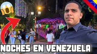 Así de CALIENTES son las NOCHES en la ciudad Más Navideña DE VENEZUELA 