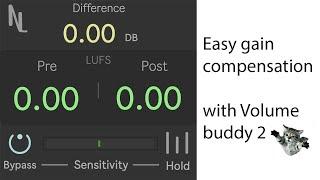 Easy gain compensation with Volume Buddy 2