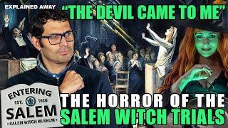 "The Devil Came To Me" The Horror of The Salem Witch Trials