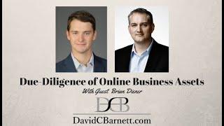 Due-diligence of Online Assets with Brian Diener from Centurica