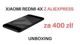 XIAOMI Redmi 4X z Aliexpress UNBOXING