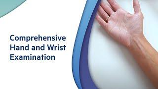 How To: Comprehensive Hand and Wrist Examination. By an Orthopaedic Surgeon.