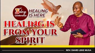 SULEJA HEALING IS HERE CONFERENCE (DAY 3) HEALING IS FROM YOUR SPIRIT.