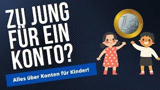 Konto für Kinder! Alles was du wissen musst!