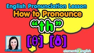 "th" [θ] [ð] consonant sounds | English Pronunciation Lesson