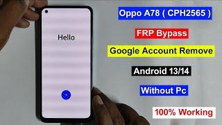 bypass frp oppo a78 hapus akun google cph2565