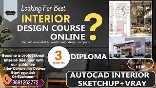 3 MONTHS AUTOCAD INTERIOR PROFESSIONAL COURSE-  LIKE A INETRIOR DESIGNER LEARN AND START CARRIER -