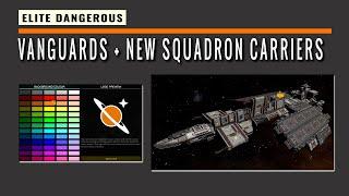 ELITE DANGEROUS: Vanguards Deep Dive & Squadrons Relaunched