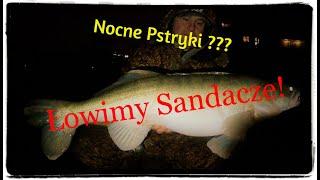 Złowić sandacza/Nocne Sandacze - Catch a Zander / Night Zander