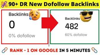 90+ DR New Dofollow Backlinks 2025 | Rank on Google