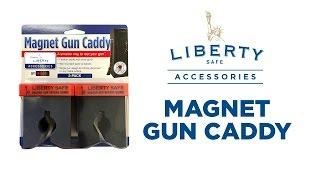 Magnet Gun Caddy - Liberty Safe Accessories