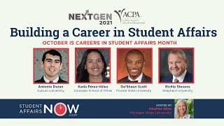 NextGen: Building A Career In Student Affairs