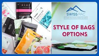 Style of Bags Options | Swiss Pac India | #custompackaging #packaging #packagingsolutions