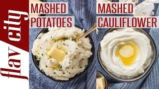 The Ultimate Mashed Potatoes & Keto Mashed Cauliflower - Bobby's Kitchen Basics